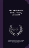 The International Dental Journal, Volume 12