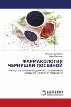FARMAKOLOGIYa ChERNUShKI POSEVNOJ - Karomatow, Inomzhon;Mawlonow, Anwar