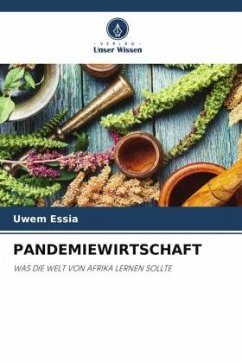 PANDEMIEWIRTSCHAFT - Essia, Uwem