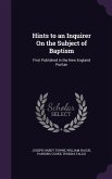 Hints to an Inquirer On the Subject of Baptism