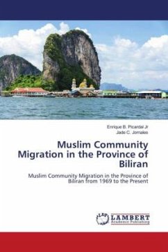 Muslim Community Migration in the Province of Biliran - Picardal Jr, Enrique B.;Jornales, Jade C.