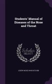 Students' Manual of Diseases of the Nose and Throat