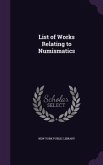 List of Works Relating to Numismatics