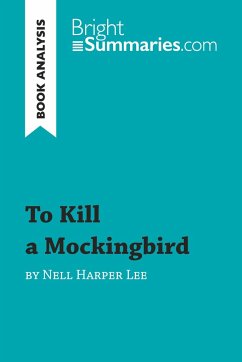 To Kill a Mockingbird by Nell Harper Lee (Book Analysis) - Bright Summaries