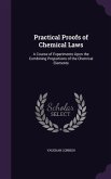 Practical Proofs of Chemical Laws