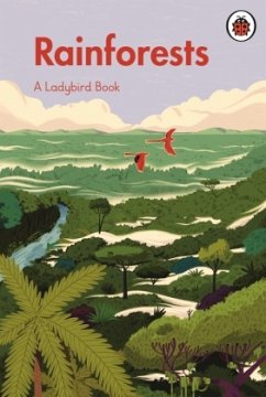 A Ladybird Book: Rainforests - Ladybird