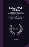 The Ladies' Work-table Book