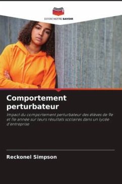 Comportement perturbateur - Simpson, Reckonel