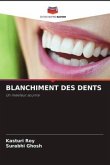 BLANCHIMENT DES DENTS