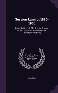 Session Laws of 1890-1905 - Oklahoma