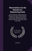 Observations On the Statutes for Registering Deeds