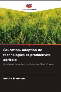 Éducation, adoption de technologies et productivité agricole - Mannem, Anitha