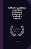 Tables for Qualitative Analysis to Accompany Conington's Handbook of Analysis