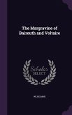 The Margravine of Baireuth and Voltaire