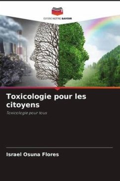 Toxicologie pour les citoyens - Osuna Flores, Israel