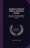Analysis of Sharon Waters, Schoharie County: Also of Avon, Richfield, and Bedford Mineral Waters. With Directions for Invalids