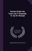 RUSSIA UNDER THE TZARS BY S ST