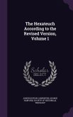The Hexateuch According to the Revised Version, Volume 1