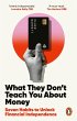 What They Don't Teach You About Money... - Bild 1