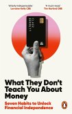 What They Don't Teach You About Money (eBook, ePUB)