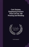 Cost System, Employing Printers Price List for Job Printing and Binding