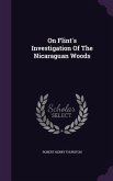 On Flint's Investigation Of The Nicaraguan Woods