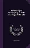 Les Principes Philosophiques De La Théologie De Ritschl