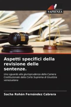 Aspetti specifici della revisione delle sentenze. - Fernández Cabrera, Sacha Rohán