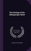 The Geology of the Albuquerque Sheet