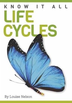 Life Cycles - Nelson, Louise