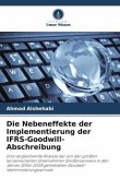 Die Nebeneffekte der Implementierung der IFRS-Goodwill-Abschreibung