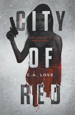 City of Red - Love, C. A.