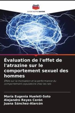 Évaluation de l'effet de l'atrazine sur le comportement sexuel des hommes - Hueletl-Soto, María Eugenia;Reyes Cerón, Alejandro;Sánchez-Alarcón, Juana