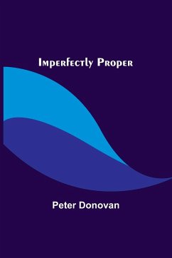 Imperfectly Proper - Donovan, Peter