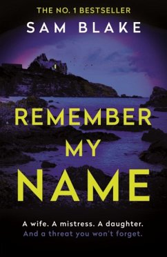 Remember My Name - Blake, Sam