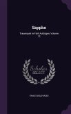 Sappho: Trauerspiel in Fünf Aufzügen, Volume 12