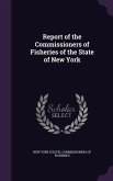 Report of the Commissioners of Fisheries of the State of New York