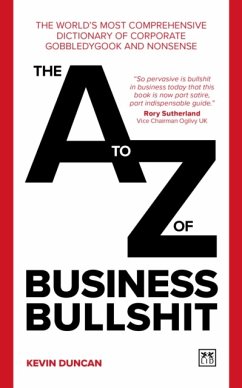 The A-Z of Business Bullshit - Duncan, Kevin