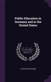 Public Education in Germany and in the United States