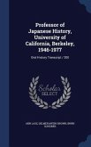 Professor of Japanese History, University of California, Berkeley, 1946-1977: Oral History Transcript / 200