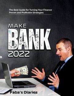 MAKE BANK 2022 - Faba's Diaries
