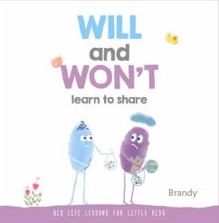 Will and Won't Learn to Share - Brandy