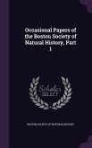 Occasional Papers of the Boston Society of Natural History, Part 1