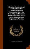 Christian Endeavor in all Lands; a Record of Twenty-five Years of Progress; the Story of a Great Religious Movement Which has Spread Over all the Earth From a Small Beginning in America