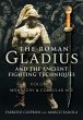 The Roman Gladius and the Ancient... - Bild 1