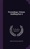 Proceedings, Volume 18, Part 4