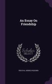 An Essay On Friendship