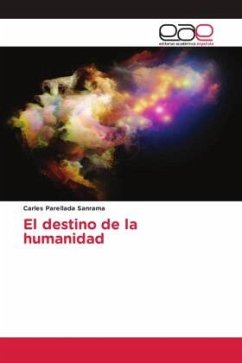 El destino de la humanidad