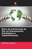 Ética da Construção da Paz no Planeamento Estratégico e Implementação