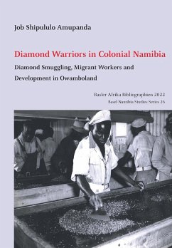 Diamond Warriors in Colonial Namibia - Amupanda, Job Shipululo